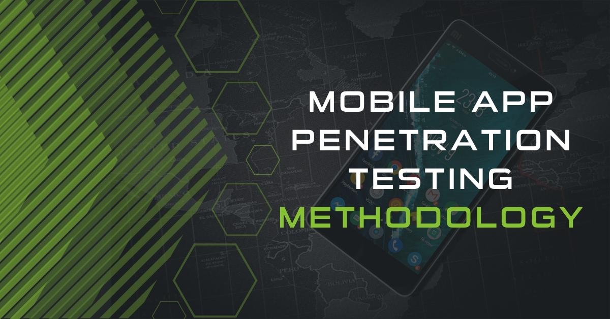 Mobile App Penetration Testing Methodology